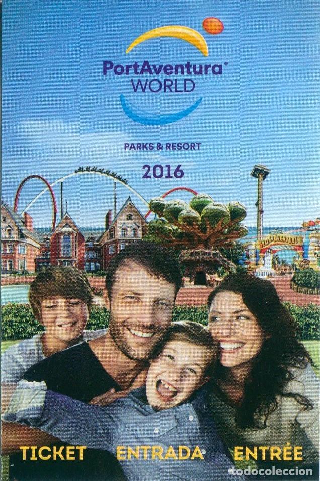 Coleccionismo: Entrada, ticket parque tematico port aventura worl 2016 (B)