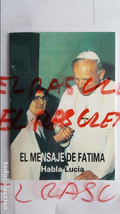 Collectionnisme: PEQUE&Ntilde;O LIBRITO  DE - EL  MENSAJE  DE FATIMA  - HABLA  LUCIA -