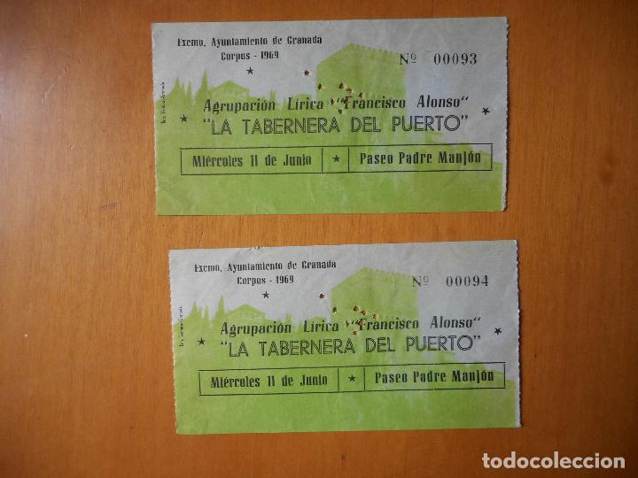 Collectionnisme: Lote dos entradas correlativas La Tabernera del Puerto. Corpus 1969 Granada. Buen estado