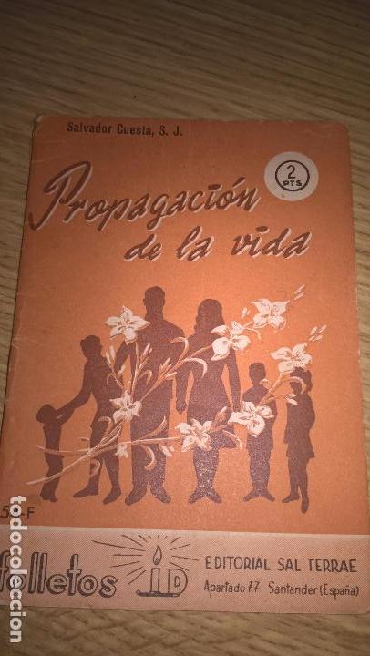 Coleccionismo: Propagaci&oacute;n de la vida. Folletos ID