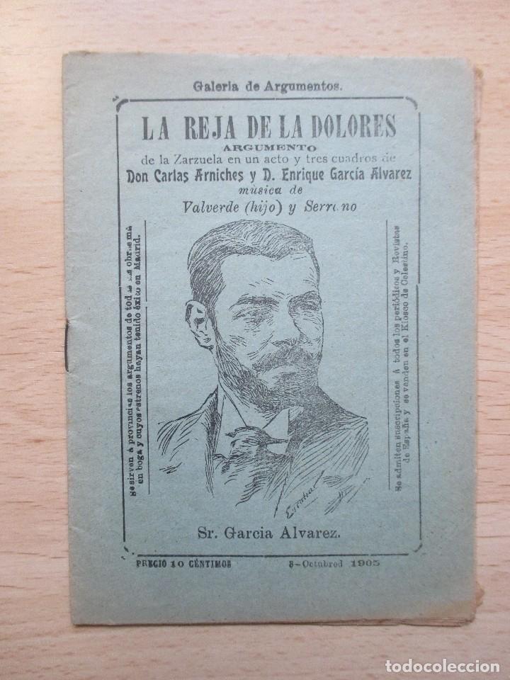 Coleccionismo: La reja de la Dolores. Argumento de la Zarzuela en un acto y tres cuadros
