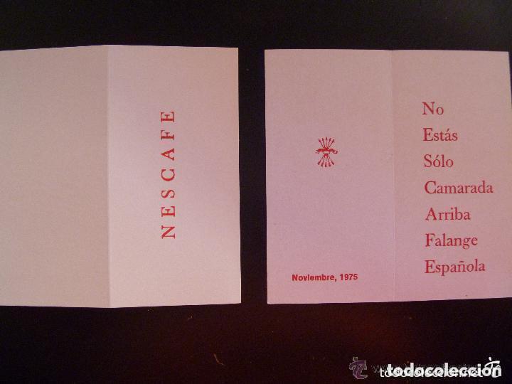Coleccionismo: FALANGE : TARJETA DEL NESCAF&Eacute; . NOVIEMBRE 1975 ( NO ESTAIS SOLOS CAMARADAS ARRIBA FALANGE ESPA&Ntilde;OLA).