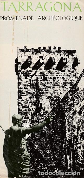 Coleccionismo: TARRAGONA - PASEO ARQUEOLOGICO - A&Ntilde;O 1966 - FOLLETO EXPLICACION PLANO FOTOS - EDITA AYUNTAMIENTO