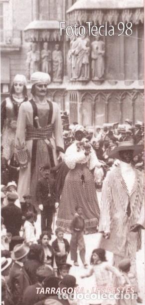 Coleccionismo: TARRAGONA - LES FESTES - FOTO TECLA 98 - PORTADA FOTO SORTIDA D&acute;OFICI SANTA TECLA A PRIMERS DE SEGLE