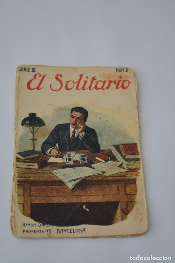 Coleccionismo: RAMON SOPENA EDITOR SERIE III EL SOLITARIO