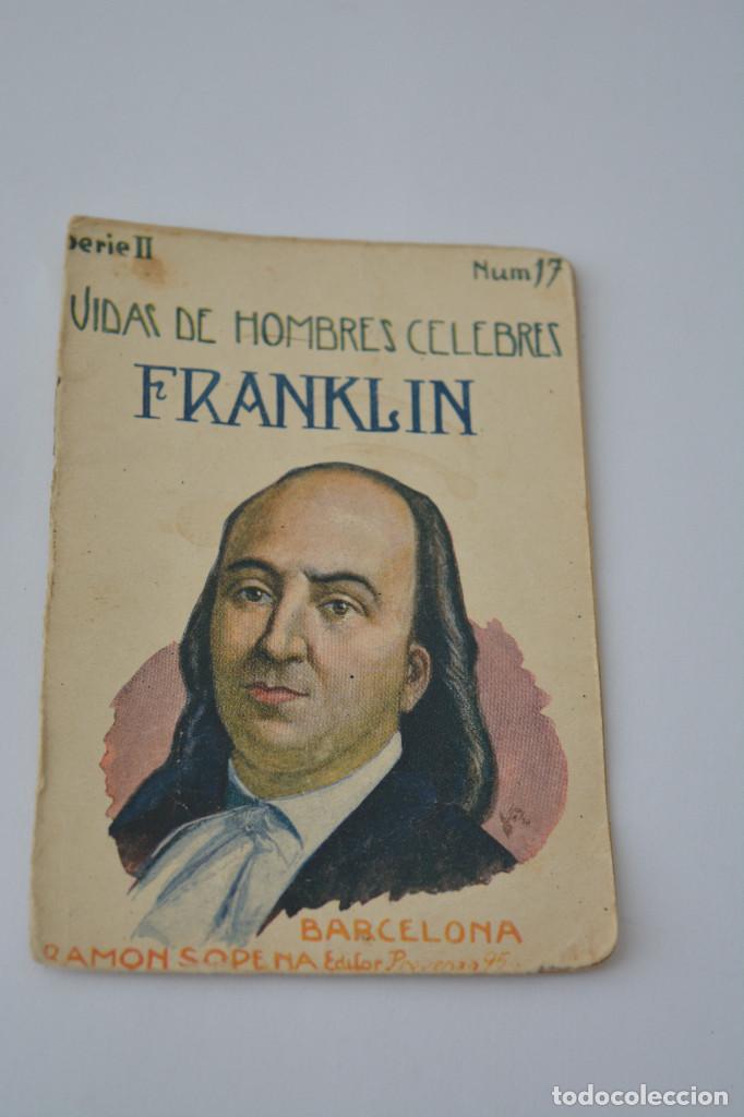 Coleccionismo: RAMON SOPENA EDITOR SERIE II VIDAS DE HOMBRES CELEBRES FRANKLIN
