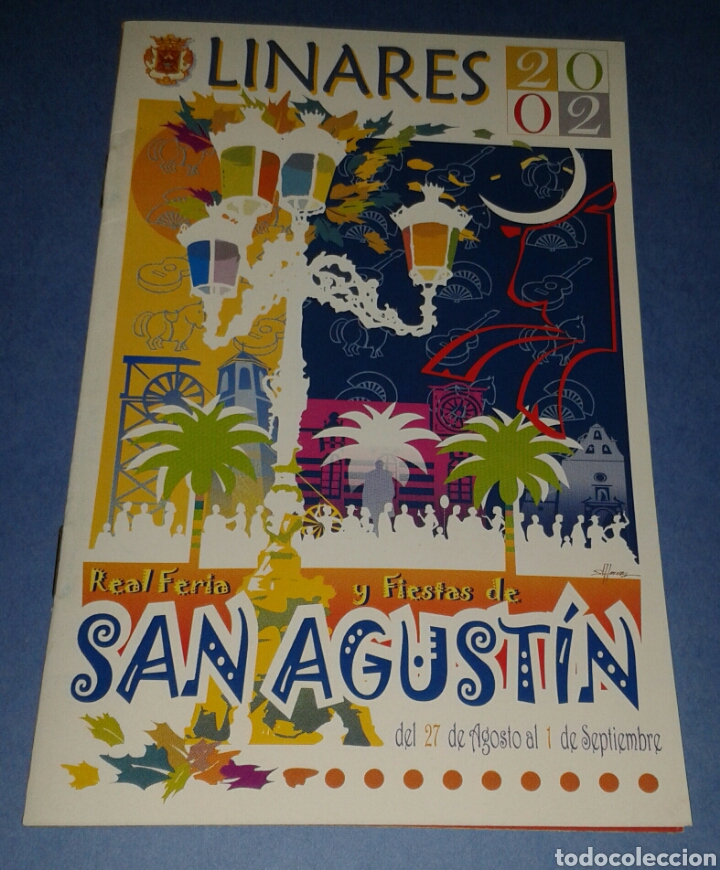 Coleccionismo: LIBRO DE MANO FERIA SAN AGUSTIN LINARES 2002