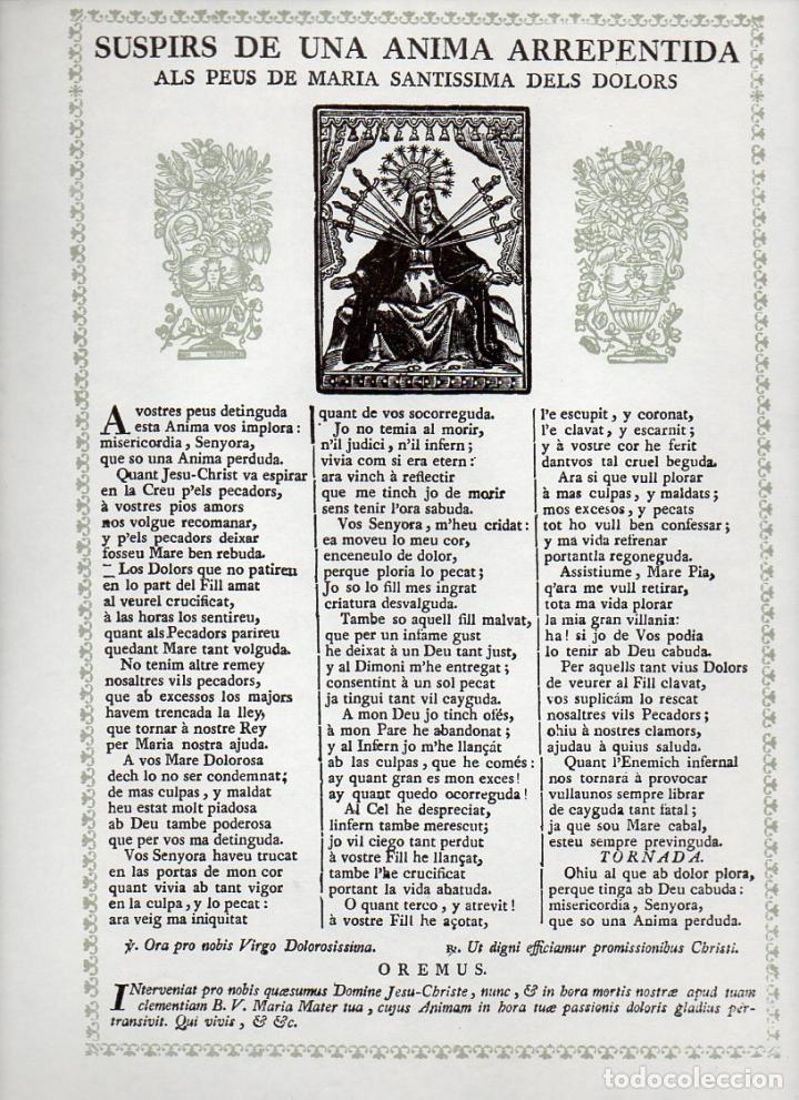 Collectionnisme: GOIGS SUSPIRS DE UNA ANIMA ARREPENTIDA ALS PEUS DE MARIA SANTISSIMA DELS DOLORS (FACSIMIL)