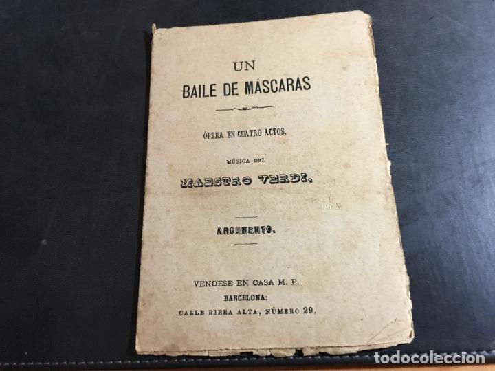 Coleccionismo: UN BAILE DE MASCARAS. MAESTRO VERDI. ARGUMENTO OPERA A&Ntilde;O 188? (CR1)
