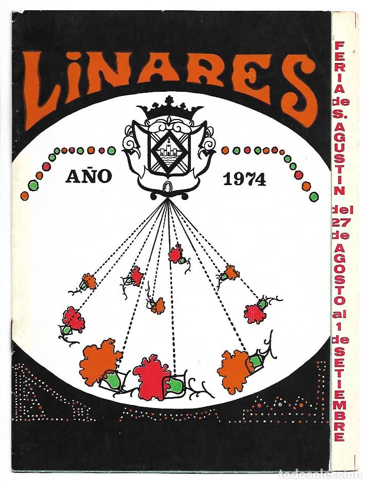 Coleccionismo: PROGRAMA DE LA FERIA DE SAN AGUSTIN, LINARES 1974