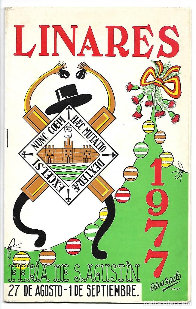 Coleccionismo: PROGRAMA DE LA FERIA DE SAN AGUSTIN, LINARES 1977