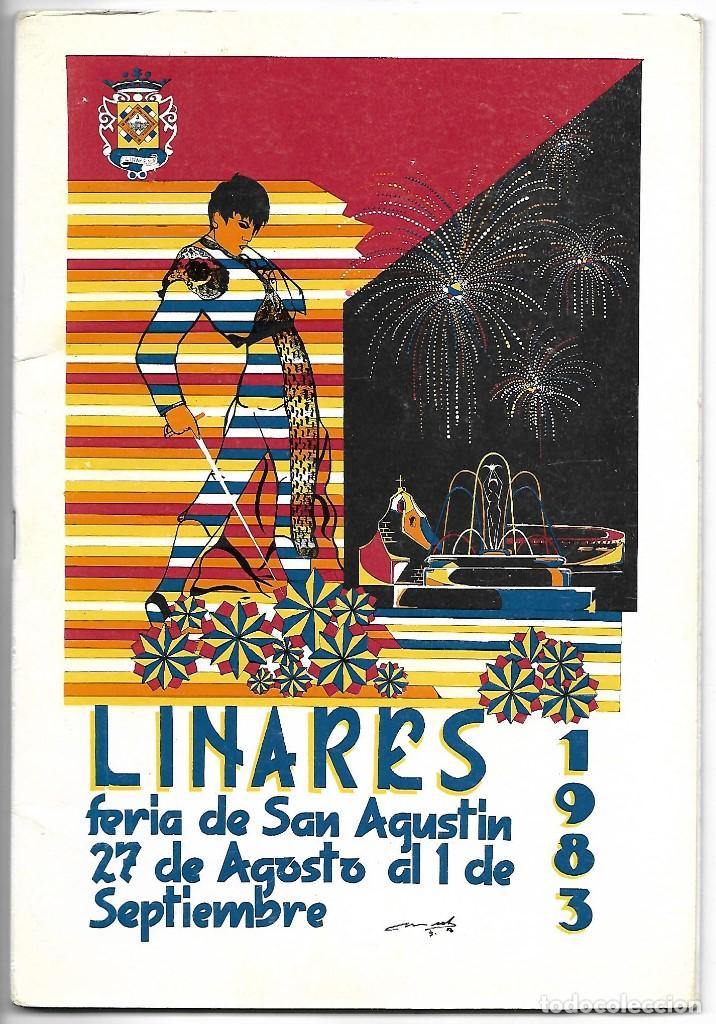 Coleccionismo: PROGRAMA DE LA FERIA DE SAN AGUSTIN, LINARES 1983