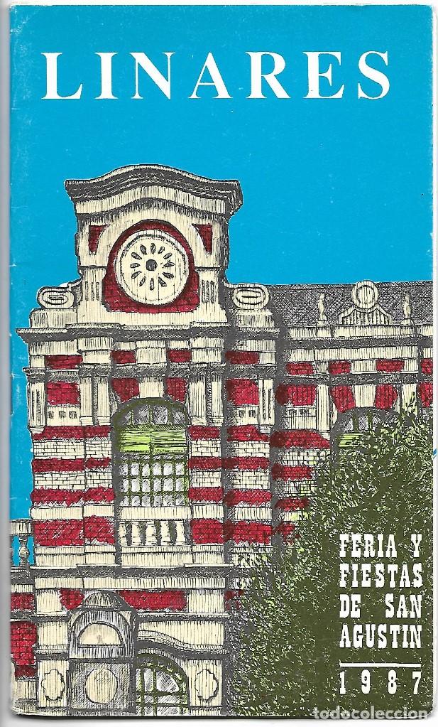 Coleccionismo: PROGRAMA DE LA FERIA DE SAN AGUSTIN, LINARES 1987 - Foto 1