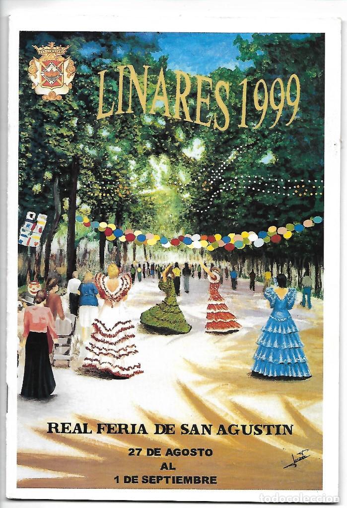 Coleccionismo: PROGRAMA DE LA FERIA DE SAN AGUSTIN, LINARES 1999