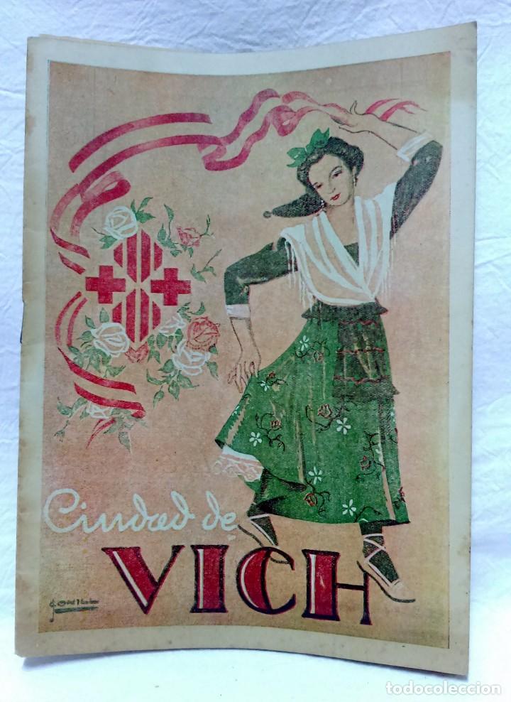 Coleccionismo: PROGRAMA OFICIAL FIESTAS DE SAN MIGUEL DE LOS SANTOS. FIESTA MAYOR DE VICH, A&Ntilde;O 1950