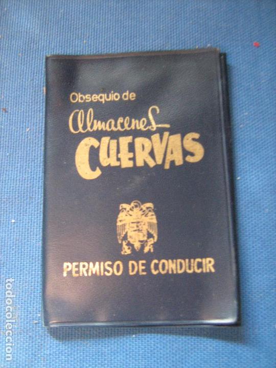 Coleccionismo: CARTERA PARA PERMISO DE CONDUCIR CON PUBLICIDAD DE ALMACENES CUERVAS - SEVILLA