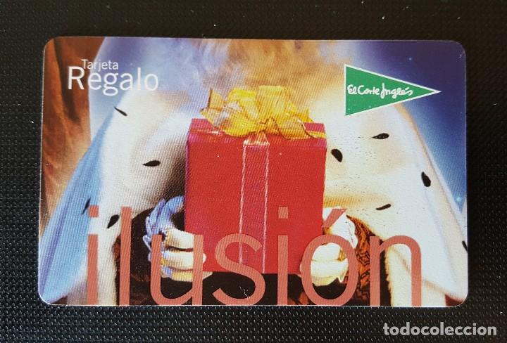 Coleccionismo: TARJETA REGALO EL CORTE INGL&Eacute;S. REY MAGO. ILUSI&Oacute;N. 2016