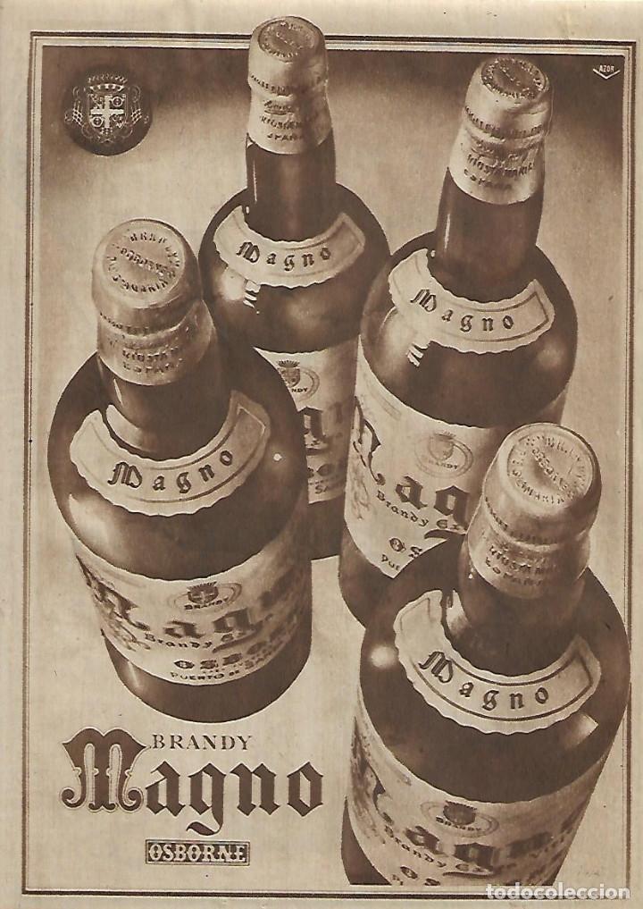 Coleccionismo: A&Ntilde;O 1952 RECORTE PRENSA PUBLICIDAD BEBIDAS BRANDY MAGNO OSBORNE MAQUINA AFEITAR ELECTRICA REMINGTON