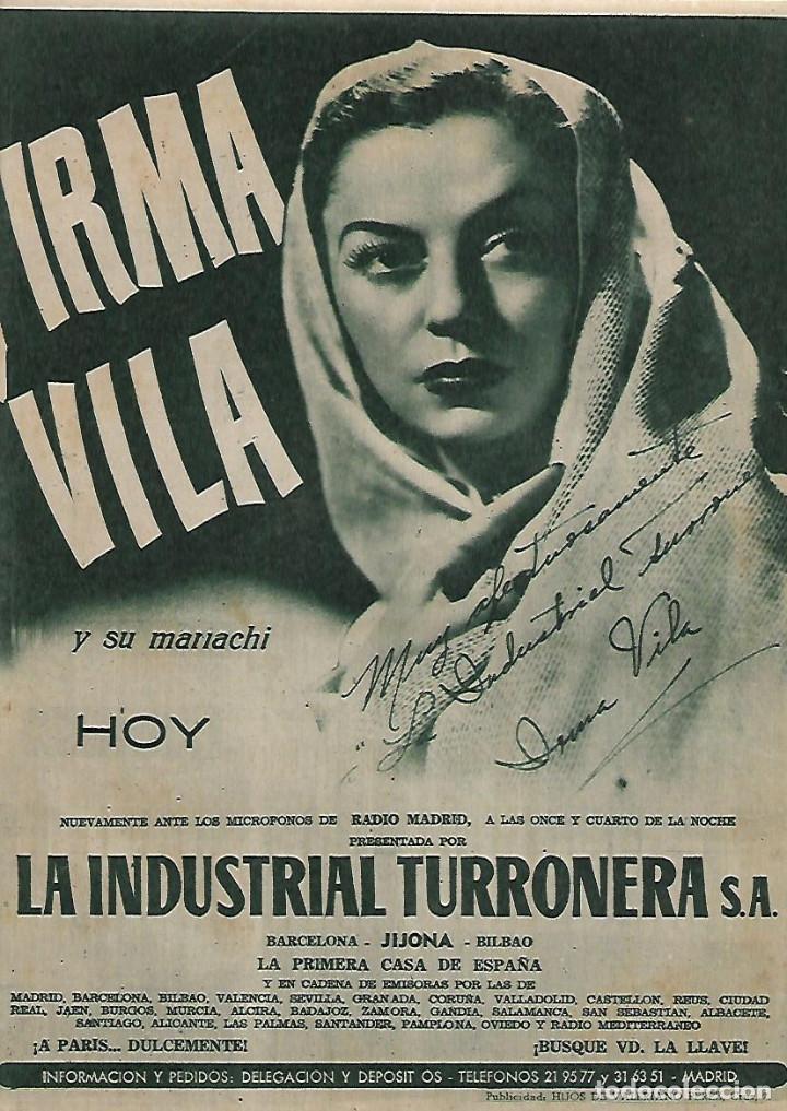 Coleccionismo: A&Ntilde;O 1952 RECORTE PRENSA PUBLICIDAD LA INDUSTRIAL TURRONERA JIJONA XIXONA IRMA VILA Y SU MARIACHI