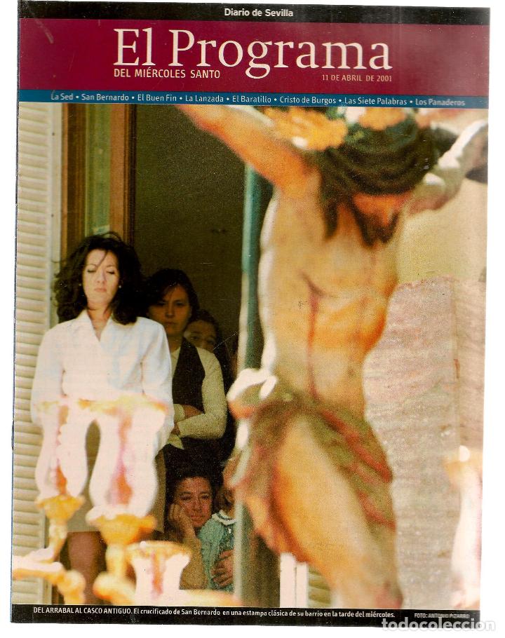 Coleccionismo: SEMANA SANTA DE SEVILLA. EL PROGRAMA MIERCOLES SANTO. 11 ABRIL 2001. DIARIO DE SEVILLA. (RF.MA)C/14