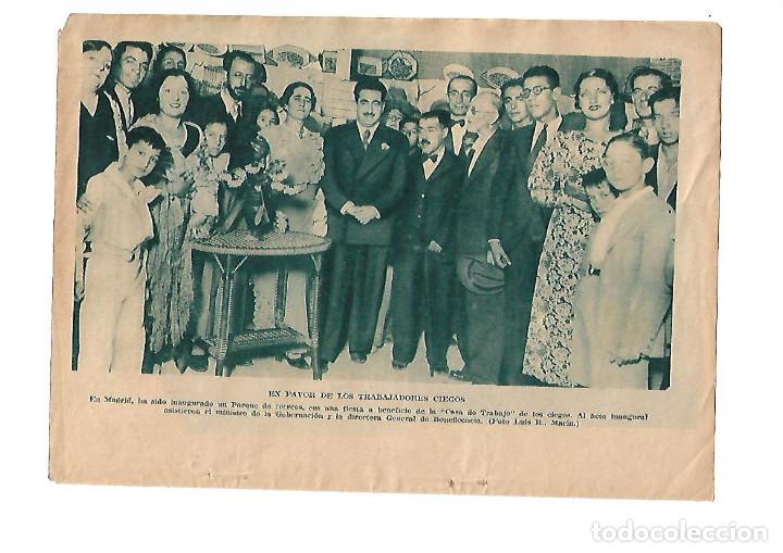 Collectionnisme: A&Ntilde;O 1934 MADRID INAUGURACION PARQUE RECREOS A BENEFICIO CASA DE TRABAJO DE LOS CIEGOS