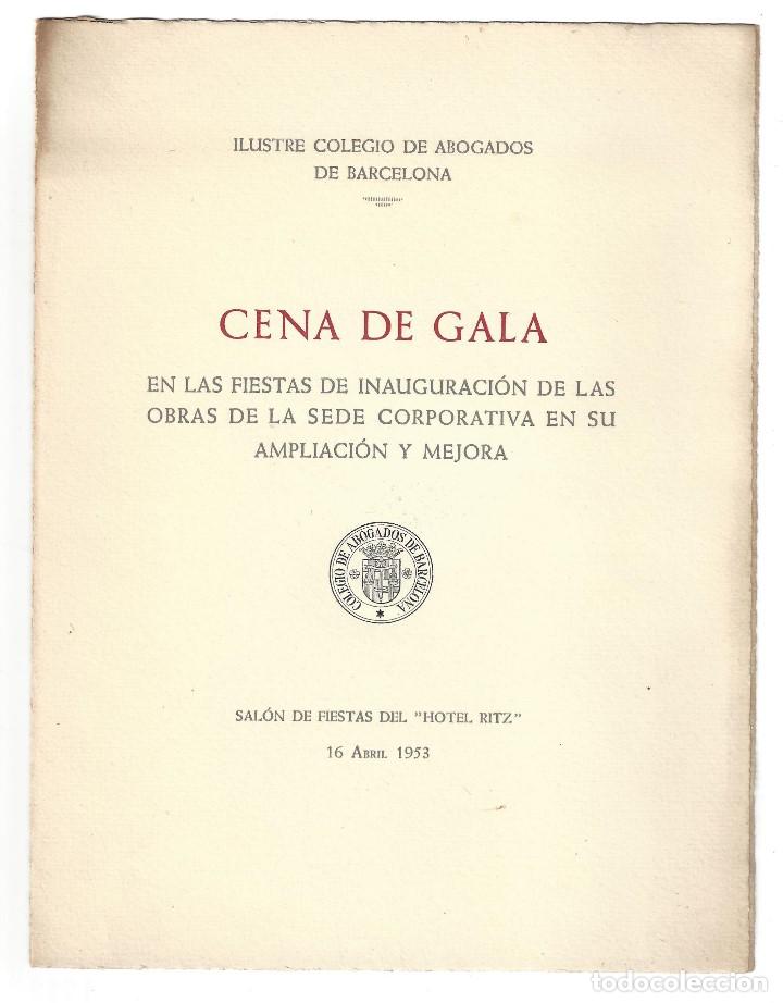 Coleccionismo: MEN&Uacute; HOTEL RITZ 1953. CENA DE GALA, COLEGIO DE ABOGADOS- BARCELONA