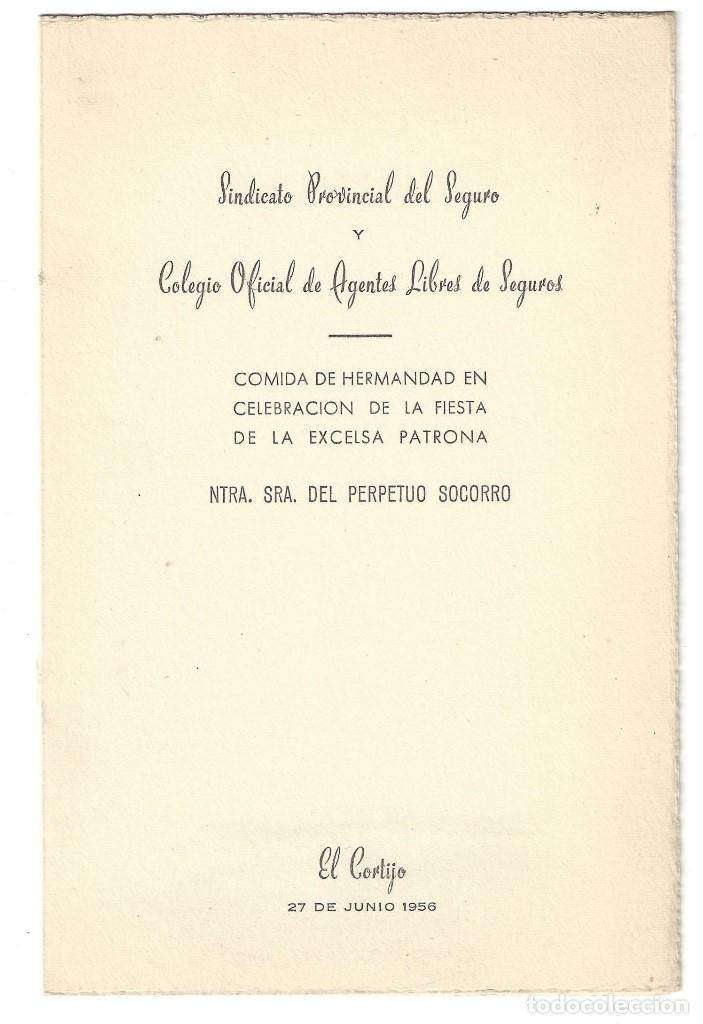 Coleccionismo: MEN&Uacute; COMIDA DE HERMANDAD SINDICATO Y COLEGIO OFICIAL AGENTES DE SEGUROS, EL CORTIJO- 1956