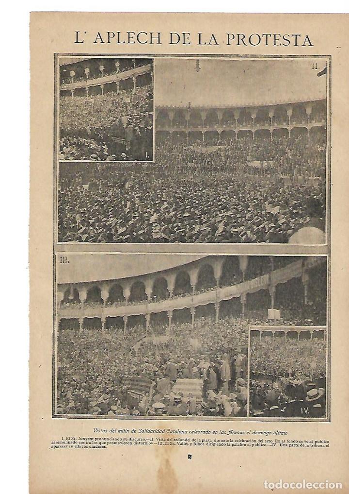 Sammelleidenschaft Papier: A&Ntilde;O 1906 RECORTE PRENSA POLITICA MITING SOLIDARIDAD CATALANA PLAZA TOROS ARENAS JUNYENT VALLES RIBOT