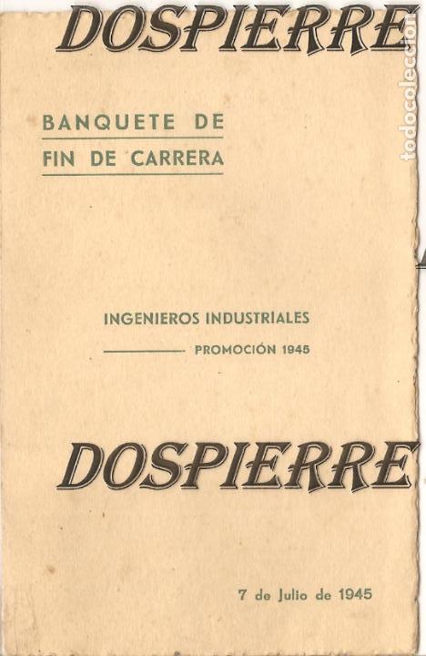 Coleccionismo: INVITACI&Oacute;N BANQUETE FIN DE CARRERA INGENIEROS INDUSTRIALES, PROMOCI&Oacute;N 1945, HOTEL TORR&Oacute;NTEGUI-BILBAO