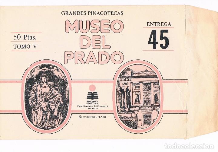 Coleccionismo: SOBRE LAMINAS GRANDES PINACOTECAS MUSEO DEL PRADO TOMO V EDICIONES ORGAZ ENTREGA 45