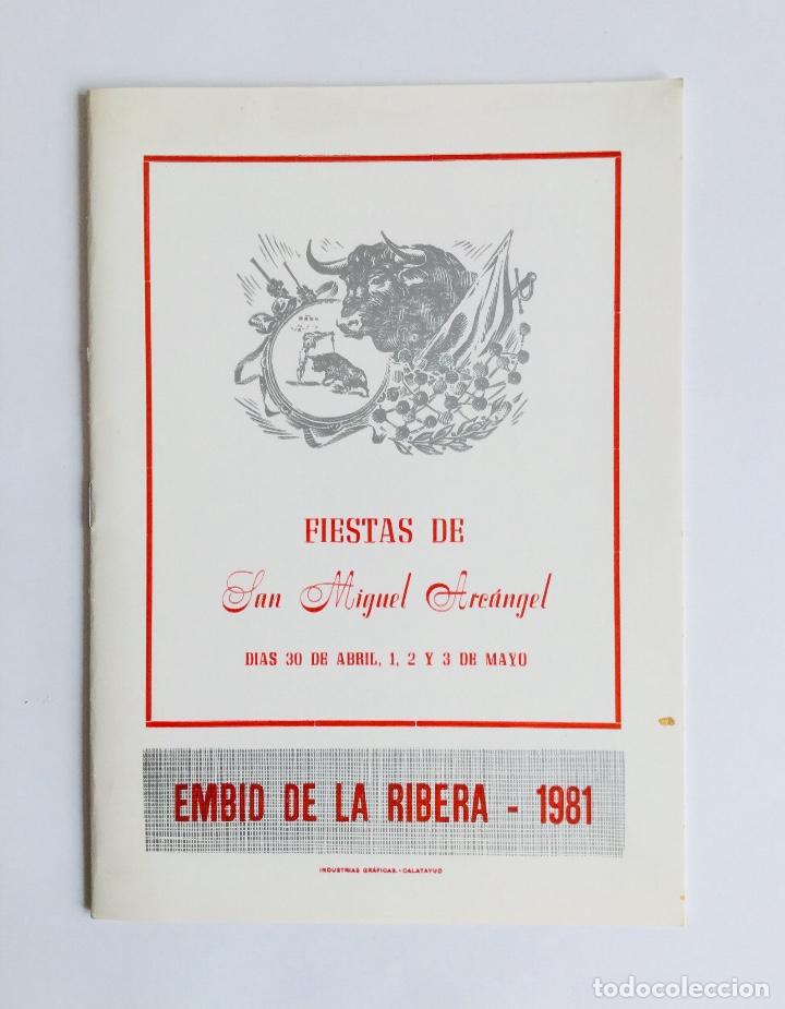 Coleccionismo: Programa de fiestas Embid de la Ribera, 1981. Fiestas de San Miguel Arc&aacute;ngel. Calatayud, Zaragoza