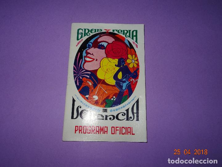 Coleccionismo: Antiguo Programa Oficial * GRAN FERIA DE VALENCIA * del A&ntilde;o 1970