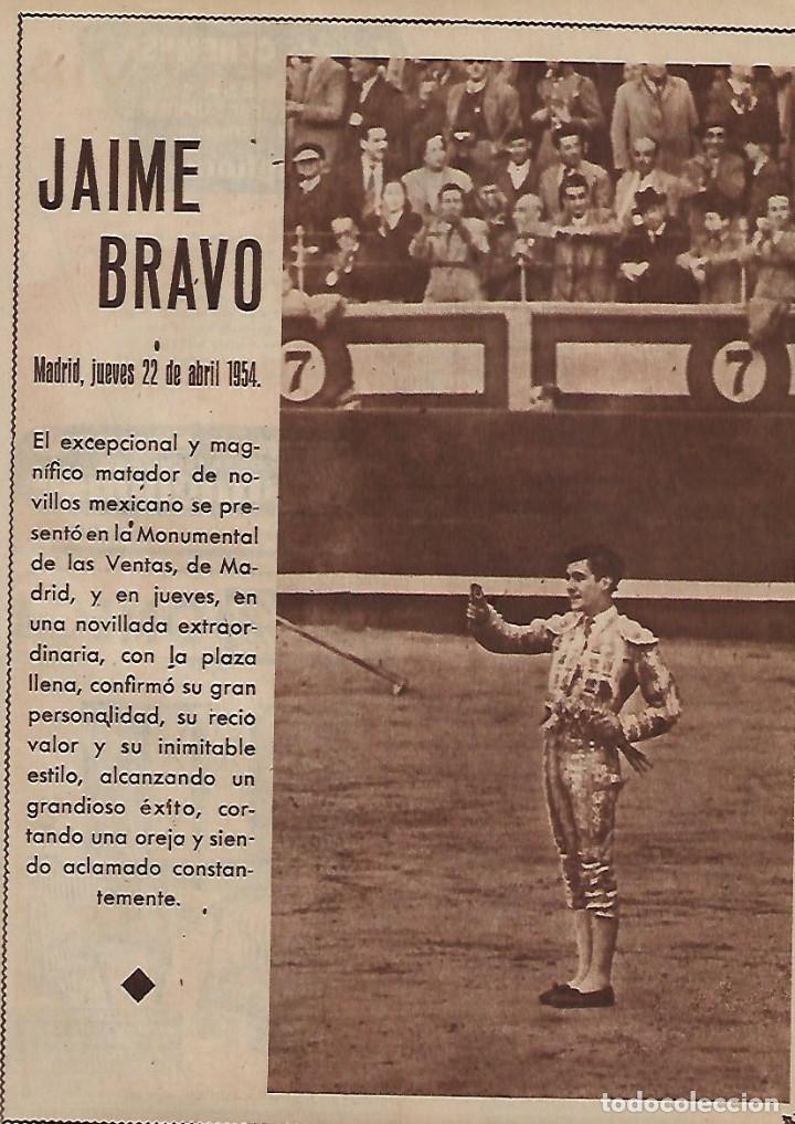 Collectionnisme: A&Ntilde;O 1954 RECORTE PRENSA TOROS TOREO TORERO JAIME BRAVO EN LA MONUMENTAL DE LAS VENTAS MDRID