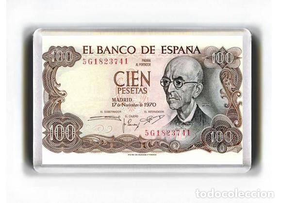 Coleccionismo: IMAN ACRILICO NEVERA - BILLETE 100 PESETAS