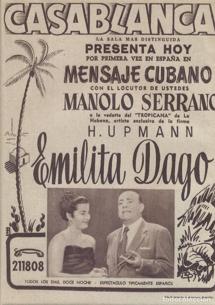 Collezionismo: A&Ntilde;O 1956 RECORTE PRENSA PUBLICIDAD PROGRAMA SALA DE FIESTAS CASABLANCA EMILITA DAGO MANOLO SERRANO