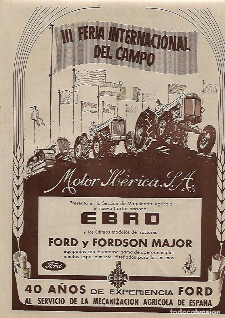 Coleccionismo: AÑO 1956 RECORTE PRENSA PUBLICIDAD TRACTOR EBRO FORD FORDSON MAJOR MOTOR IBERICA 