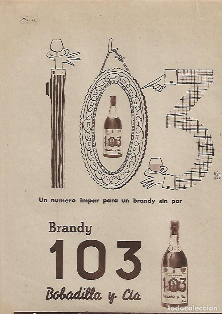 Colecionismo: A&Ntilde;O 1962 RECORTE PRENSA PUBLICIDAD BEBIDAS BRANDY 103 BOBADILLA Y CIA