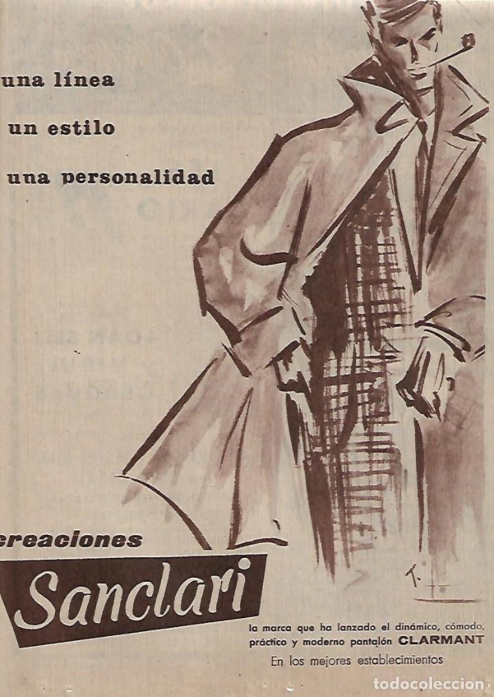 Collecting paper: A&Ntilde;O 1962 RECORTE PRENSA PUBLICIDAD CREACIONES SANCLARI PANTALON CLARMANT