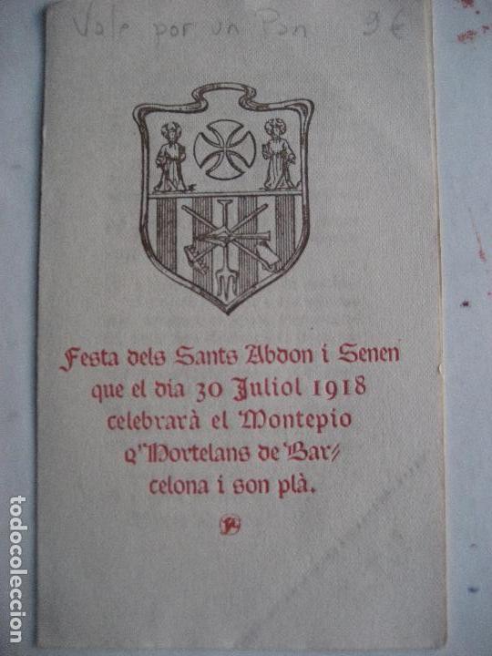 Coleccionismo: Barcelona. 1918. Festa dels Sants Abdon i Senen. Santa Maria del Pi. Montepio d'Hortelans.