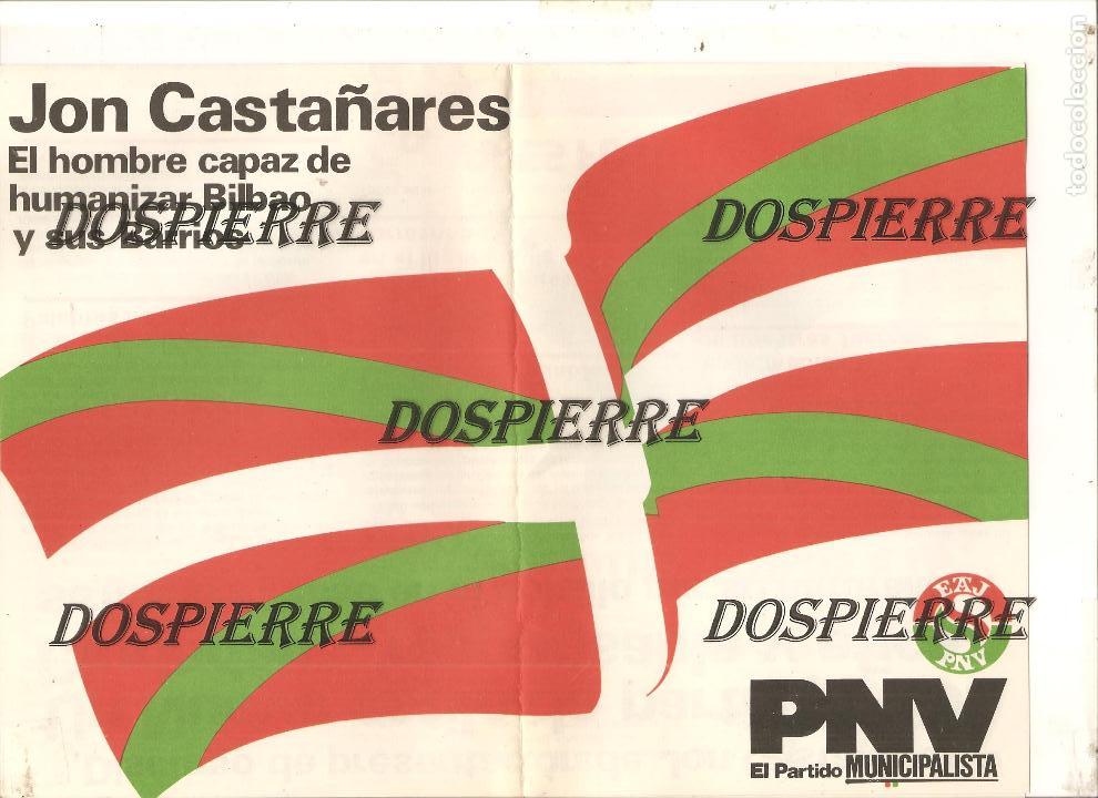 Coleccionismo: EAJ-PNV,JON CASTA&Ntilde;ARES CANDIDATO A ALCALDE AL AYUNTAMIENTO DE BILBAO, 1979, D&Iacute;PTICO