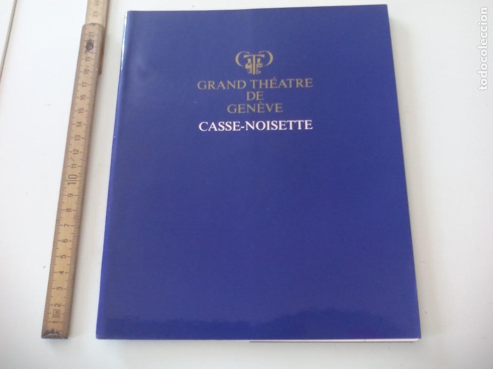 Coleccionismo: Programa de Ballet. Grand Th&eacute;atre de Geneve. TEATRO GINEBRA SUIZA spectacle. CASSE-NOISETTE 1986
