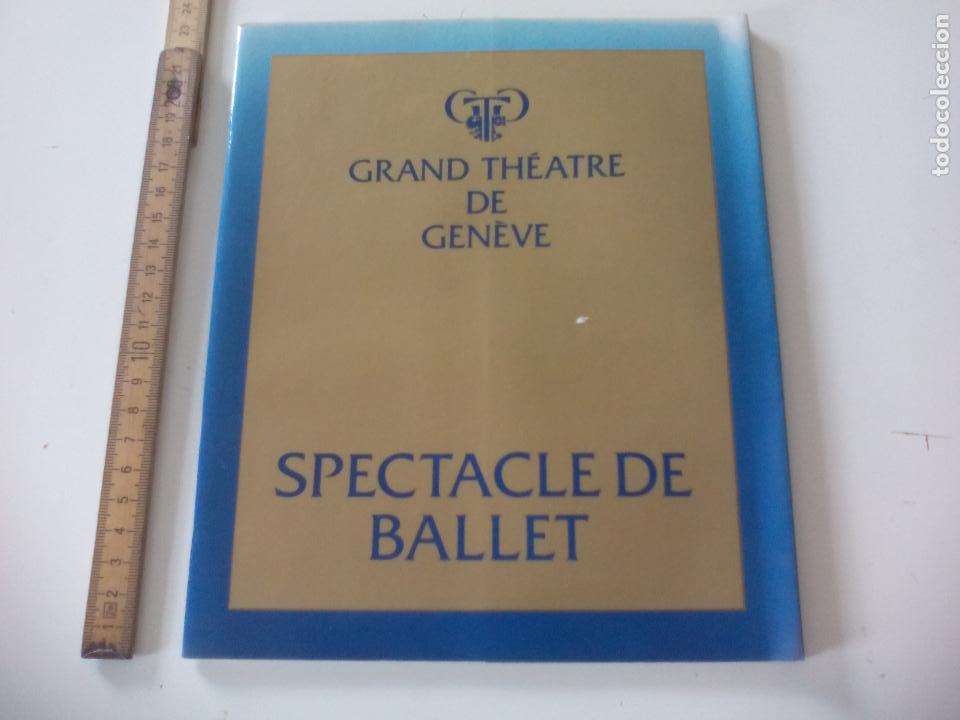 Coleccionismo: Programa de Ballet. Grand Th&eacute;atre de Geneve TEATRO GINEBRA SUIZA spectacle 1982 sketches,paralleles.