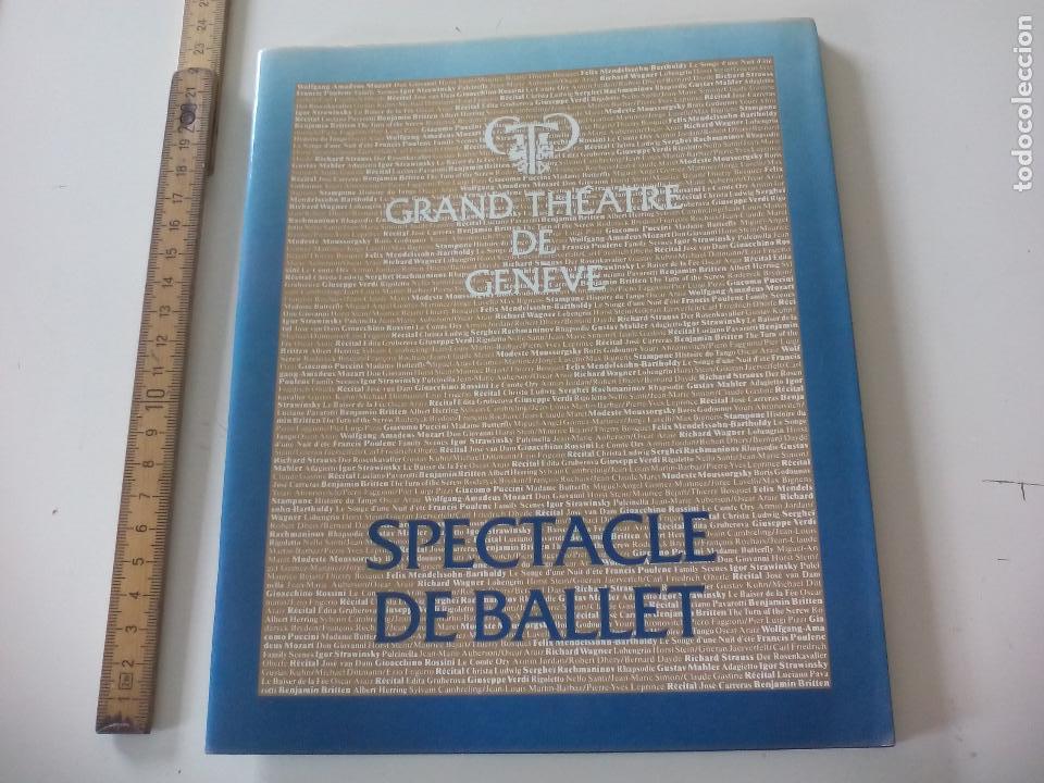 Coleccionismo: Programa de Ballet Grand Th&eacute;atre de Geneve TEATRO GINEBRA SUIZA spectacle 1981 LE BAISER OSCAR ARAIZ