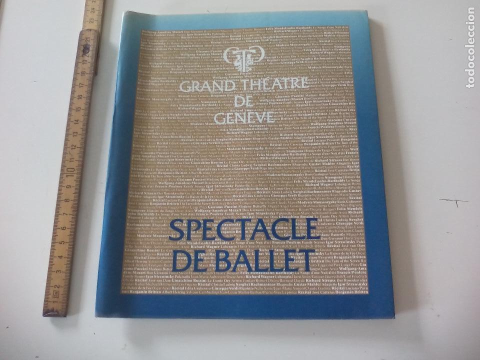 Coleccionismo: Programa de Ballet Grand Th&eacute;atre de Geneve TEATRO GINEBRA SUIZA spectacle 1980 SONGE.. OSCAR ARAIZ
