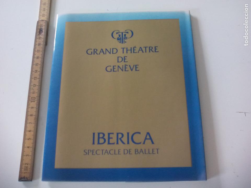 Coleccionismo: Programa de Ballet Grand Th&eacute;atre de Geneve TEATRO GINEBRA SUIZA spectacle 1982 IBERICA OSCAR ARAIZ