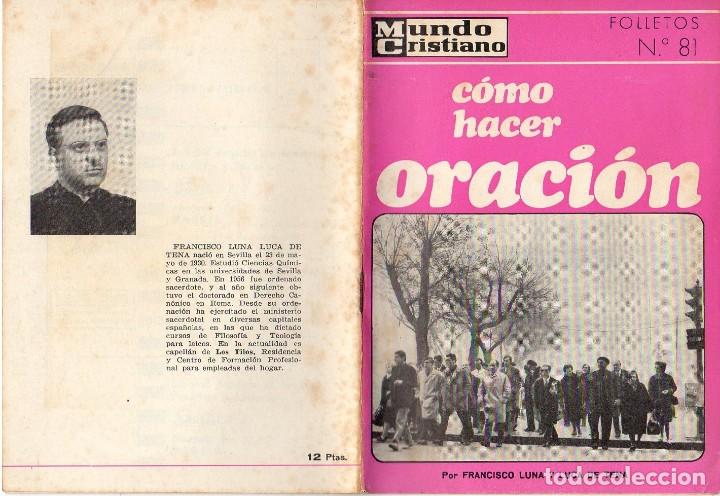 Coleccionismo: FOLLETO MUNDO CRISTIANO nro.81-COMO HACER ORACION-FRANCISCO LUNA Y LUCA DE TENA Febrero 1969