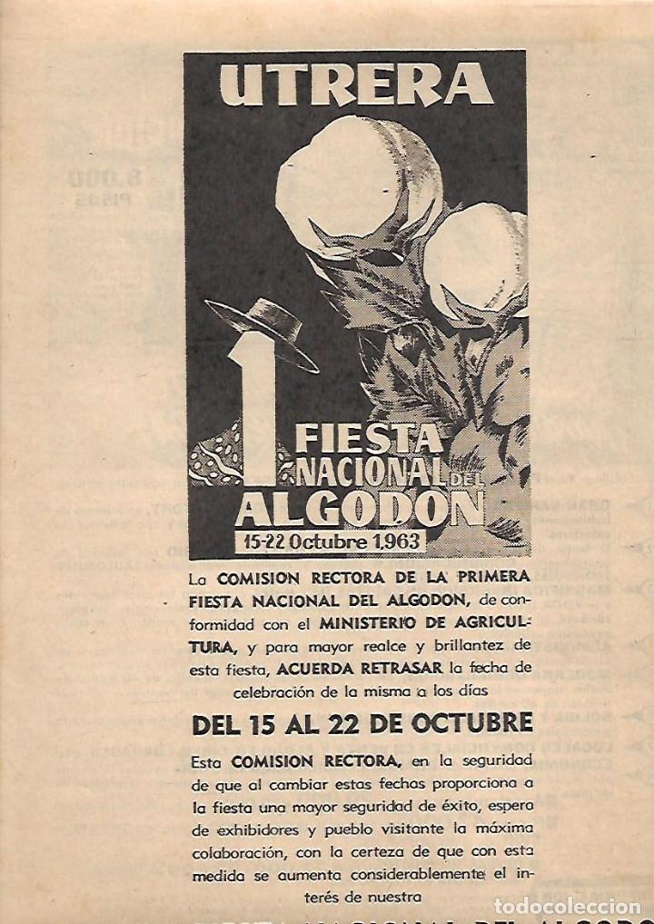Collectionnisme: A&Ntilde;O 1963 RECORTE PRENSA PUBLICIDAD UTRERA PRIMERA FIESTA NACIONAL DEL ALGODON RETRASO DE FECHAS