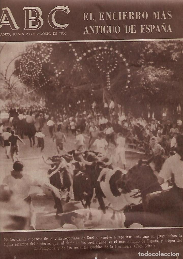 Collezionismo: A&Ntilde;O 1962 RECORTE PRENSA CUELLAR SEGOVIA FOTO EL ENCIERRO MAS ANTIGUO DE ESPA&Ntilde;A