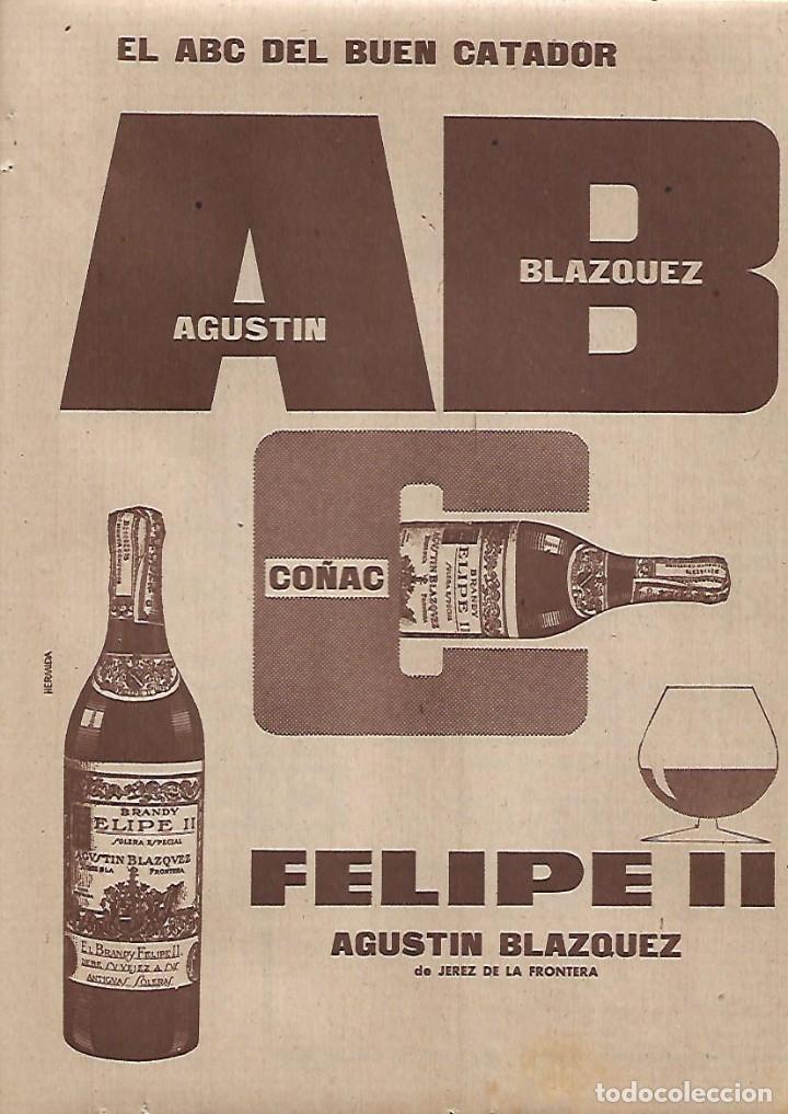 Colecionismo: A&Ntilde;O 1960 RECORTE PRENSA PUBLICIDAD BEBIDAS CO&Ntilde;AC FELIPE II AGUSTIN BLAZQUEZ JEREZ