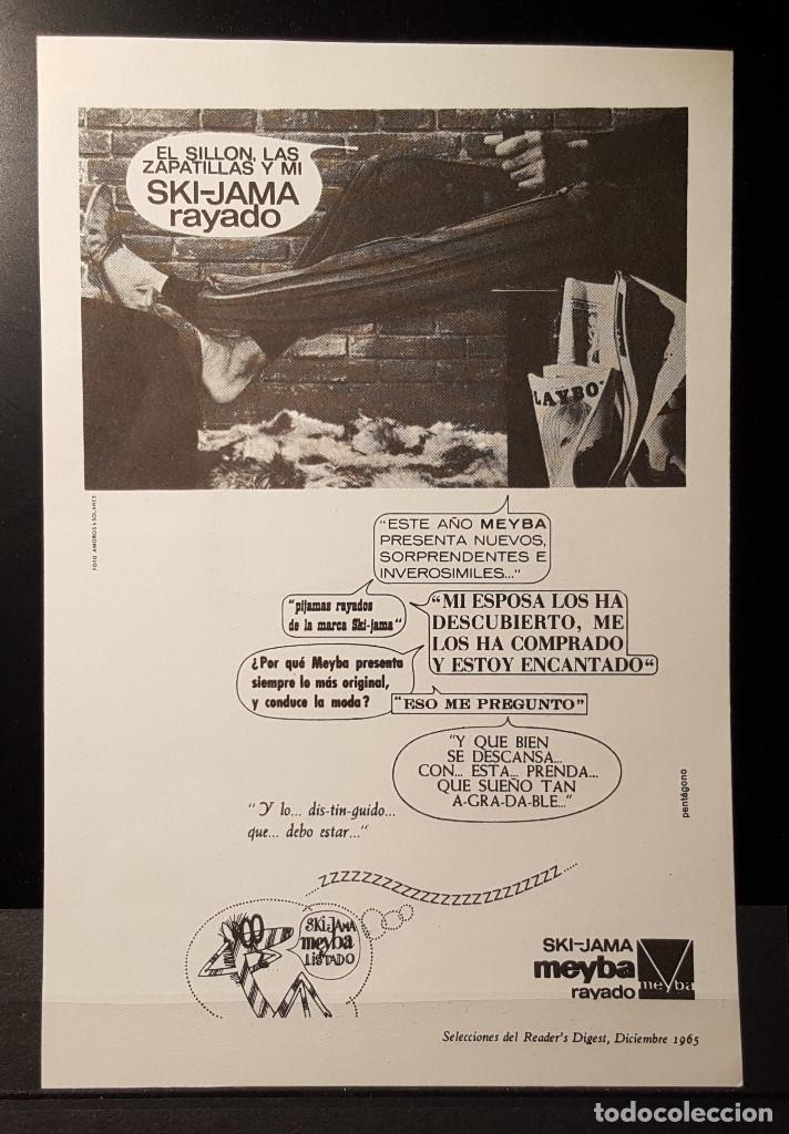 Coleccionismo: Hoja Publicidad. Ski-Jama MEYBA.  El Sillon mis zapatillas y mi Ski-jama MEYBA. 1965